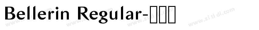 Bellerin Regular字体转换 Bellerin Regular字体转换